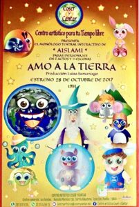 Cartel publicitario del estreno de la obra de teatro "Amo a La Tierra"